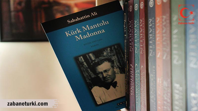 Kürk Mantolu Madonna- کتاب داستان به زبان ترکی استانبولی